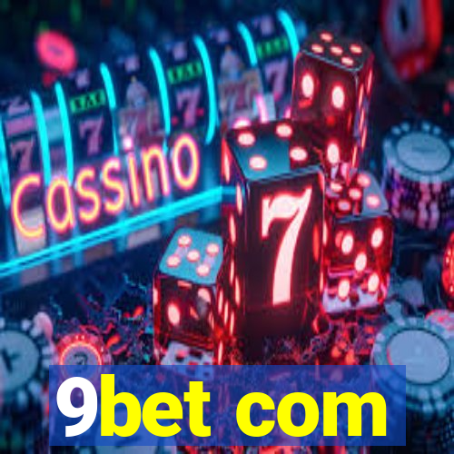 9bet com